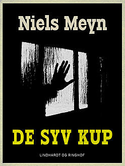 De syv kup, Niels Meyn