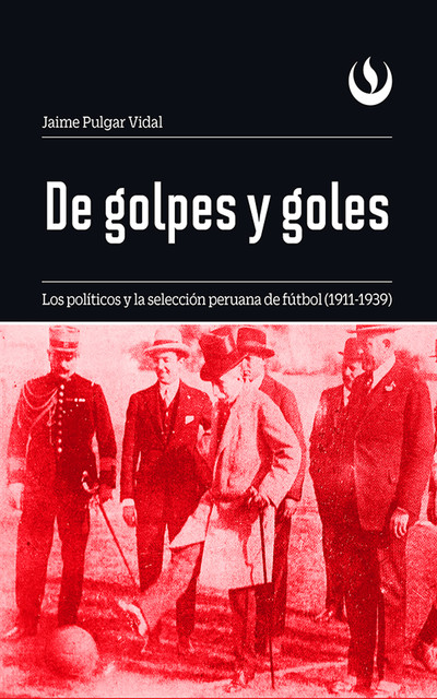 De golpes y goles, Jaime Pulgar Vidal