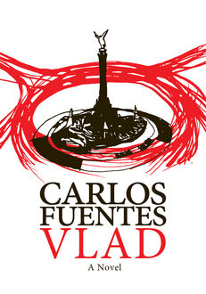 Vlad, Carlos Fuentes