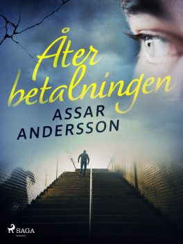 Återbetalningen, Assar Andersson
