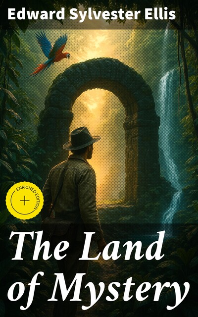The Land of Mystery, Edward Sylvester Ellis