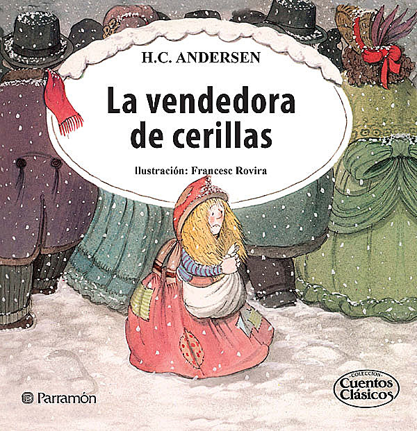 La vendedora de cerillas, Francesc Rovira, Hans Christian Andersen