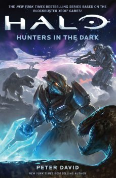 Halo: Hunters in the Dark, Peter David