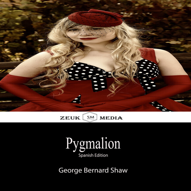 Pygmalion, George Bernard Shaw