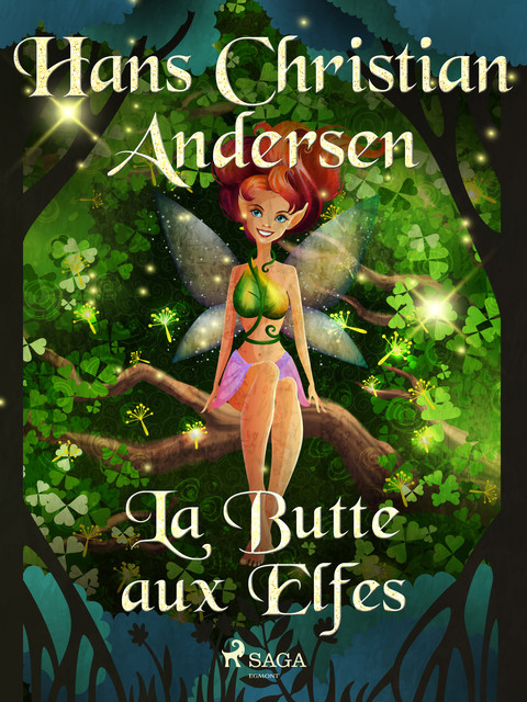 La Butte aux Elfes, Hans Christian Andersen