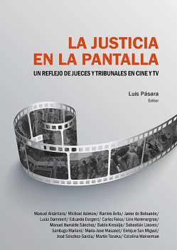 La justicia en la pantalla, Luis Pásara
