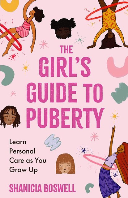 The Girl's Guide to Puberty, Shanicia Boswell