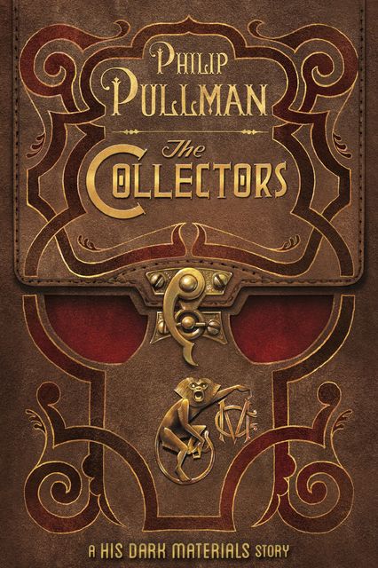 The Collectors, Philip Pullman