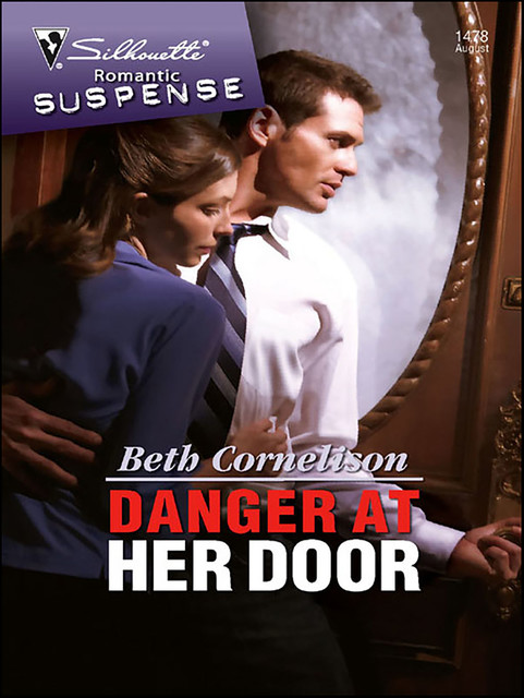 Danger at Her Door, Beth Cornelison