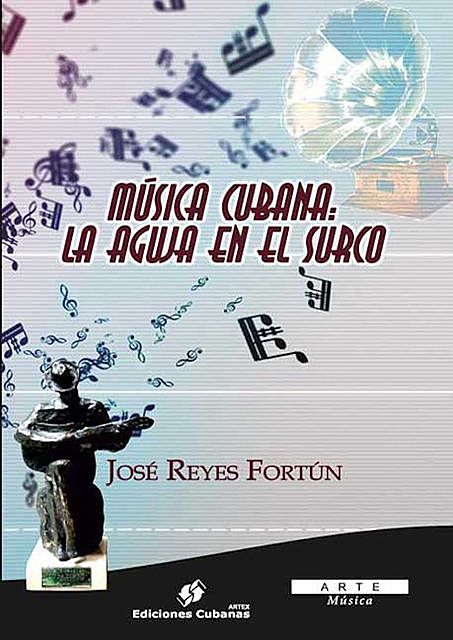 Música cubana: La aguja en el surco, José Reyes