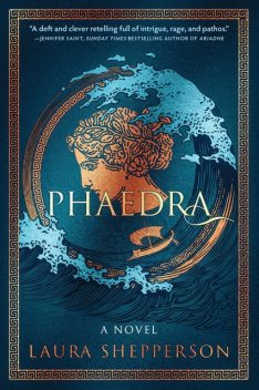 Phaedra, Laura Shepperson