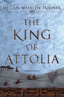 A King Of Attolia, Megan Whalen, Turner