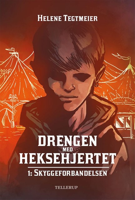 Drengen med heksehjertet #1: Skyggeforbandelsen, Helene Tegtmeier