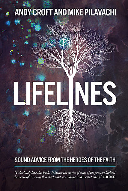 Lifelines, Andy Croft, Mike Pilavachi