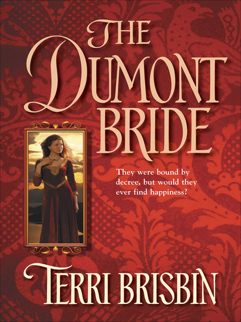 The Dumont Bride, Terri Brisbin