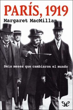 París, 1919, Margaret MacMillan