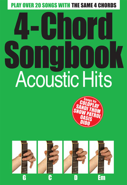 4 Chord Songbook: Acoustic Hits, Wise Publications