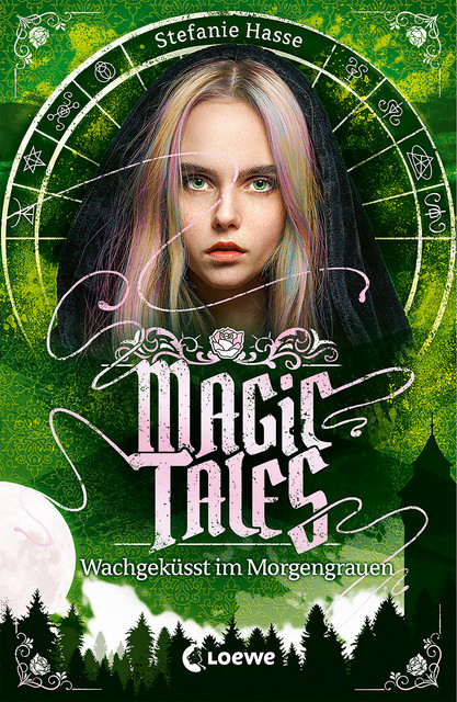 Magic Tales (Band 2) – Wachgeküsst im Morgengrauen, Stefanie Hasse