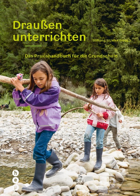 Draußen unterrichten (E-Book, Ausgabe für Deutschland), Stiftung silviva