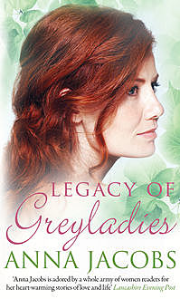 Legacy of Greyladies, Anna Jacobs