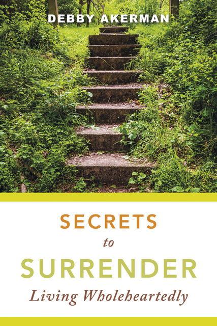 Secrets to Surrender, Debby Akerman