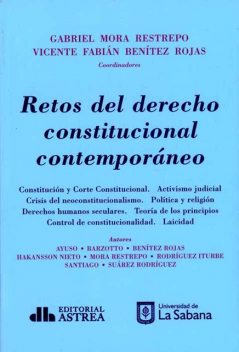 Retos del derecho constitucional contemporáneo, Gabriel Restrepo
