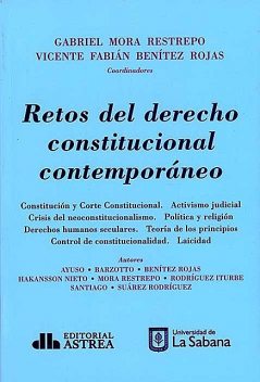 Retos del derecho constitucional contemporáneo, Gabriel Restrepo