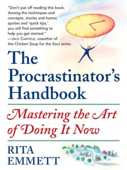 The Procrastinator's Handbook, Rita Emmett