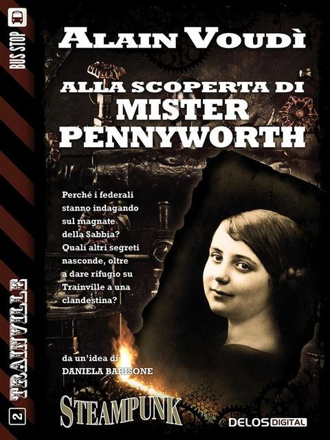 Alla scoperta di Mister Pennyworth, Alain Voudì