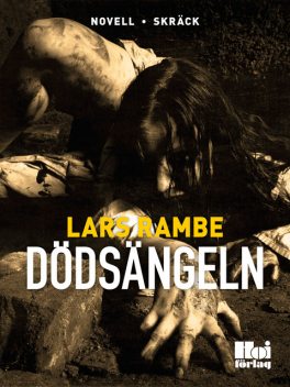 Dödsängeln, Lars Rambe