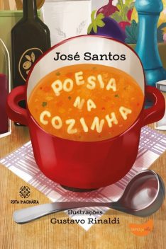 Poesia na Cozinha, José Santos