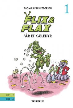 Flix & Flax #1: Flix & Flax får et kæledyr, Thomas Friis Pedersen