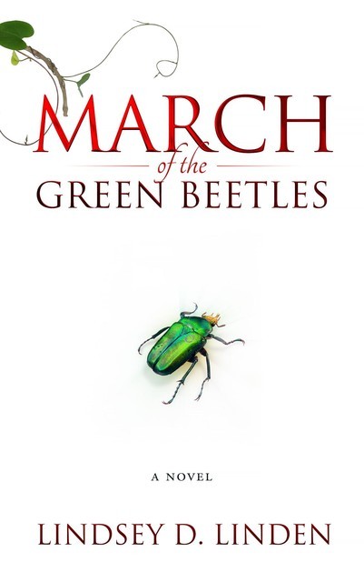 March of the Green Beetles, Lindsey D Linden