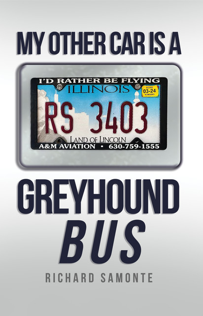 My Other Car Is a Greyhound Bus, Richard Samonte