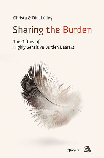 Sharing the Burden, Christa Lüling, Dirk Lüling