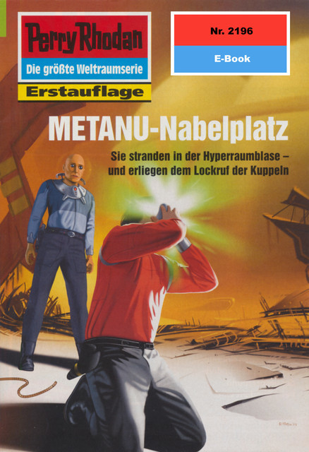 Perry Rhodan 2196: METANU-Nabelplatz, Michael Nagula