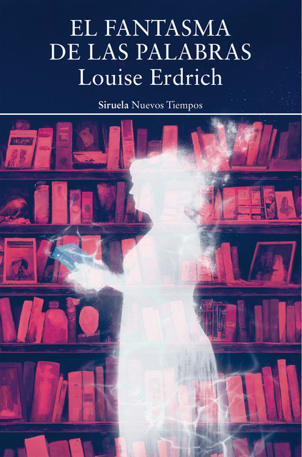 El fantasma de las palabras, Louise Erdrich