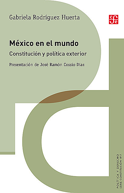 México en el mundo, Gabriela Rodríguez Huerta