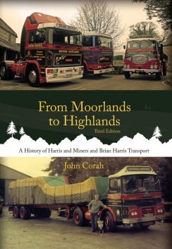 From Moorlands to Highlands, John Corah