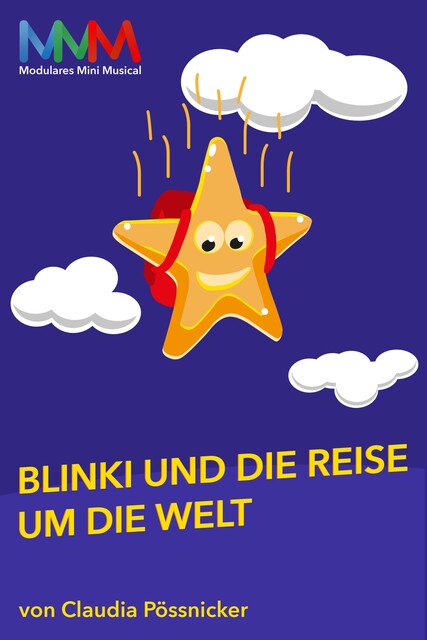 Blinki und die Reise um die Welt, Claudia Pössnicker