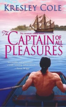 The Captain of All Pleasures, Kresley Cole