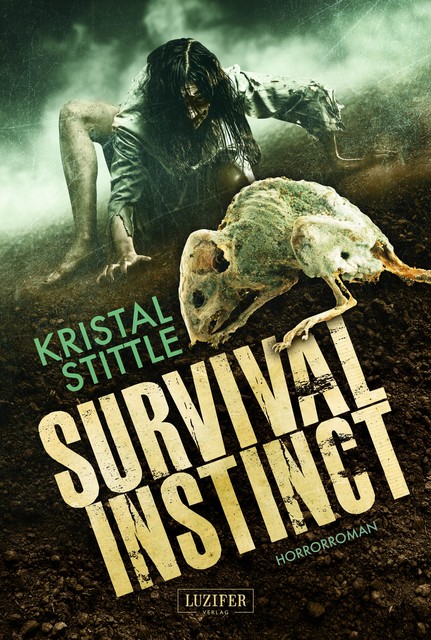 SURVIVAL INSTINCT, Kristal Stittle