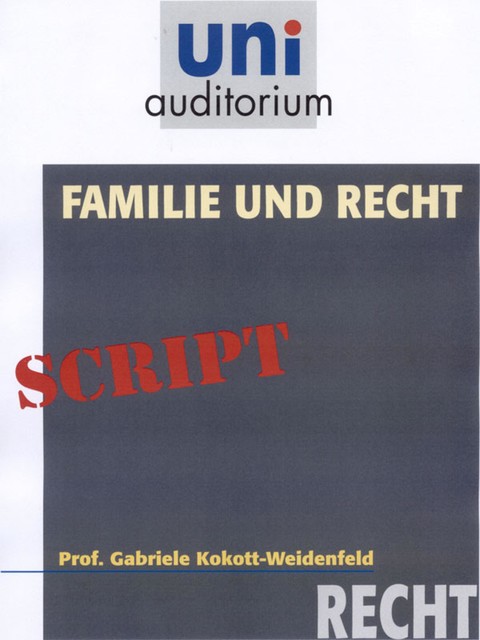 Familie und Recht, Gabriele Kokott-Weidenfeld