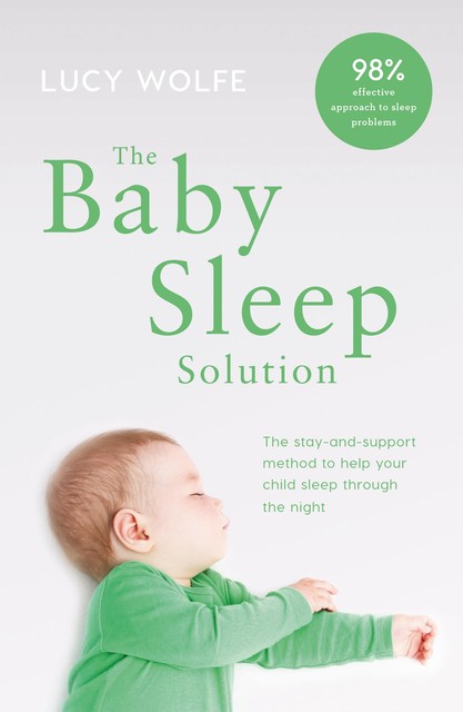 The Baby Sleep Solution, Lucy Wolfe