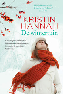 De wintertuin, Kristin Hannah