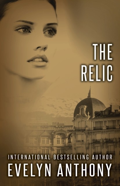 The Relic, Evelyn Anthony