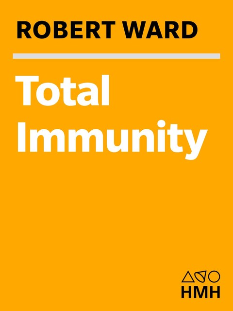 Total Immunity, Robert Ward