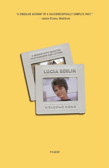 Welcome Home, Lucia Berlin