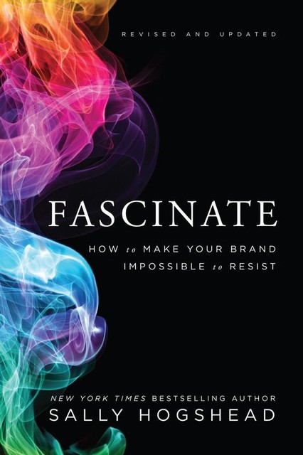 Fascinate, Sally Hogshead