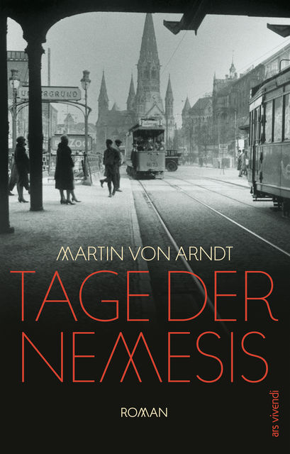 Tage der Nemesis (eBook), Martin von Arndt